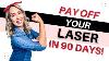 Crushing Financial Goals How I Paid Off My Laser In Just 90 Days