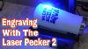 What All Can You Engrave With The Laser Pecker 2 Tumblers Wood Bags Cutting Boards And More
